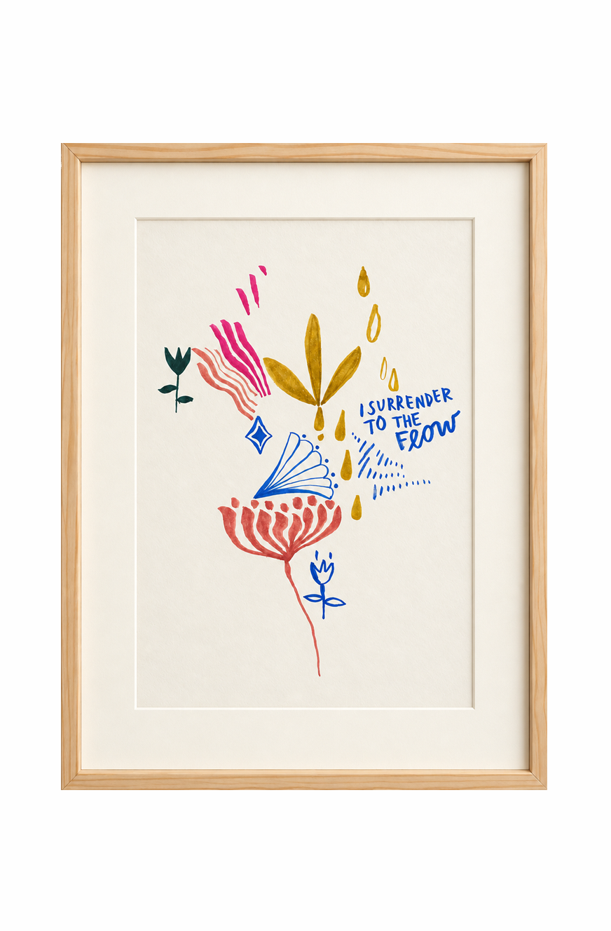 I Surrender to the Flow – signerat konsttryck